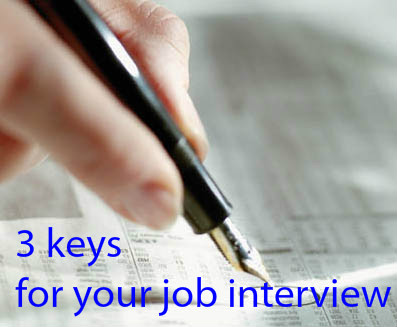 3 keys job interview